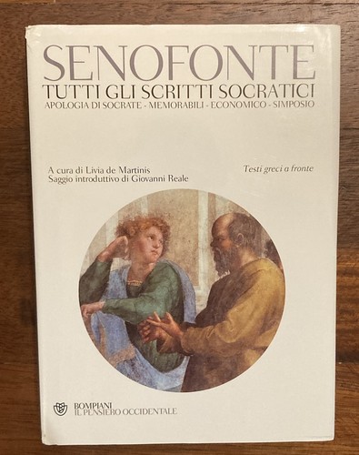 Senofonte tutti gli scritti - senofonte,